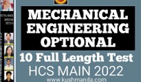 MECHANICAL ENGINEERING OPTIONAL 10 FULL LENGTH TEST HCS MAIN 2022