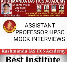 HPSC ASSISTANT PROFESSOR INTERVIEW HPSC ASSISTANT PROFESSOR INTERVIEW