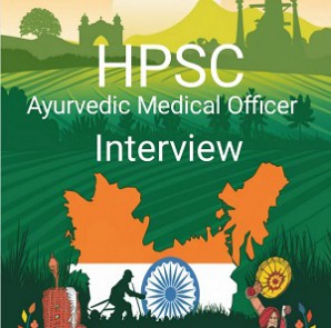 HPSC AYURVEDIC interview