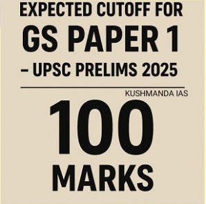 expected cutoff for GS PAPER 1 UPSC PREIMS 2025